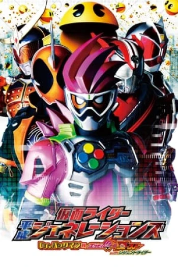 Kamen Rider Bình Thành Thế Hệ: Tiến Sĩ Pac-Man Vs Ex-Aid Và Ghost Cùng Các Rider Huyền Thoại